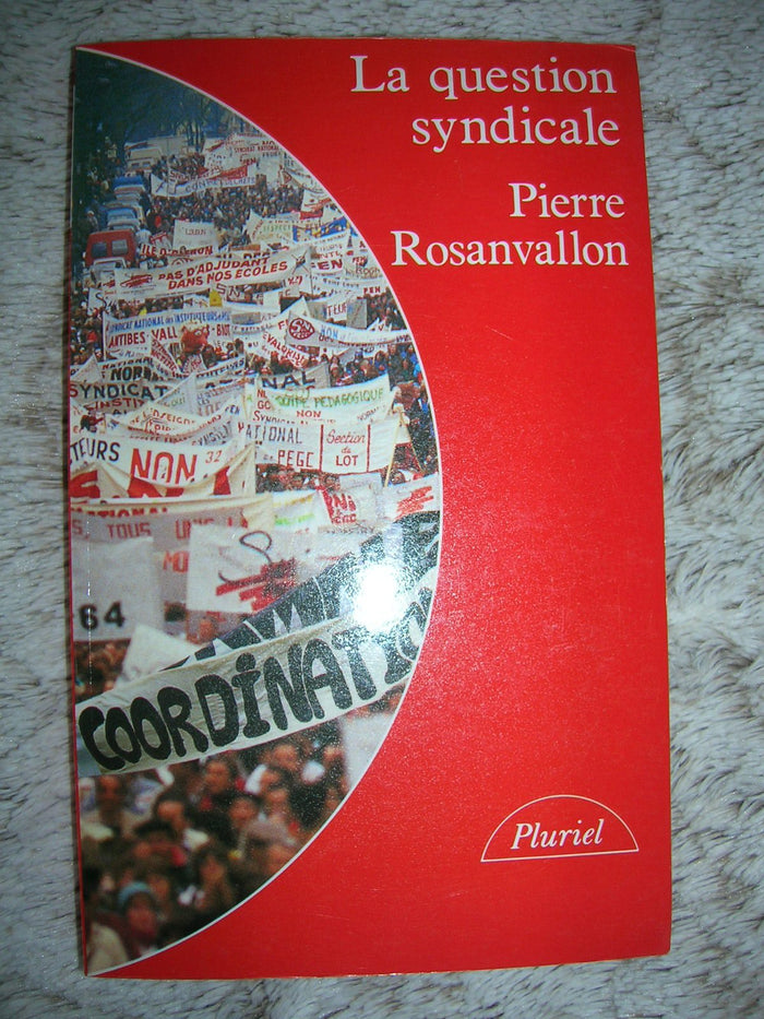 la question syndicale