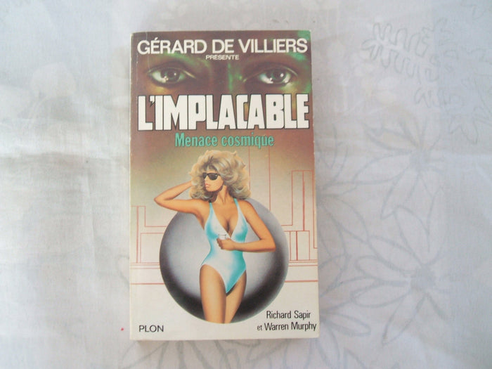 L'implacable N° 47: Menace cosmique