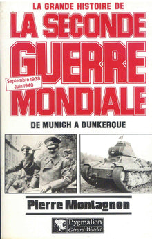 La grande histoire de la Seconde Guerre mondiale