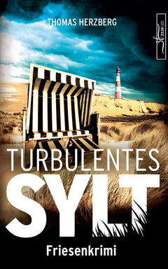 Turbulentes Sylt: Küstenkrimi - Nordseekrimi