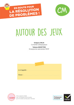 En route pour la résolution de problèmes ! CM - Autour des jeux