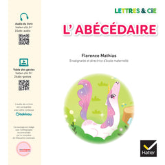 Lettres et Cie - Français PS-MS-GS-CP - Ed. 2024 - Abécédaire - Album