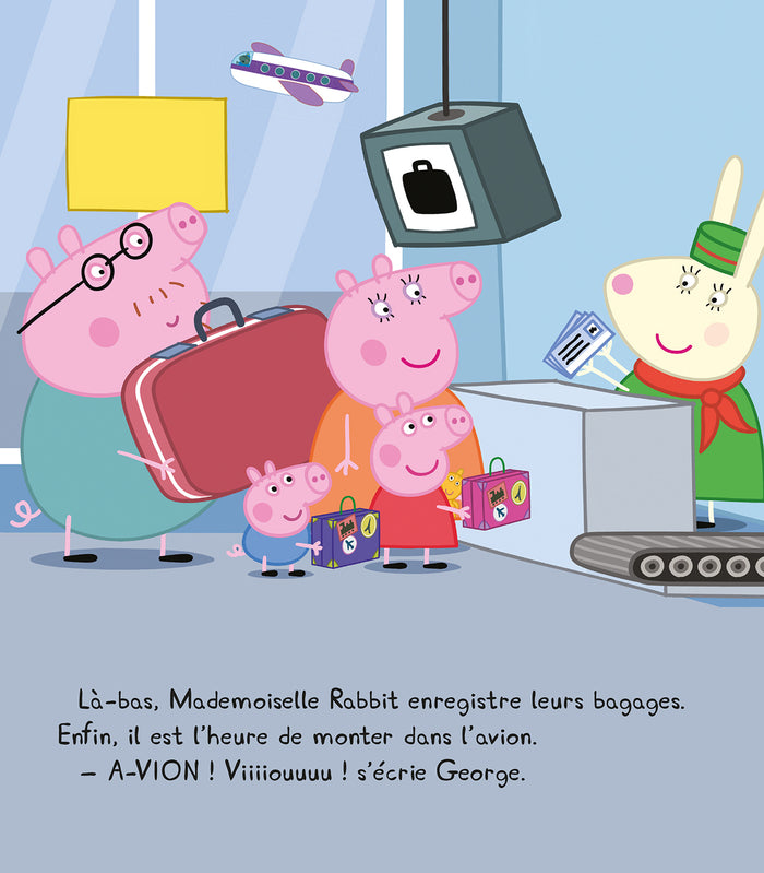 Peppa / Peppa part en vacances