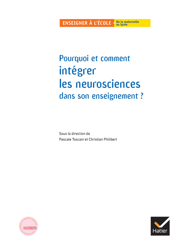 Pourquoi et comment intégrer les neurosciences dans son enseignement ?