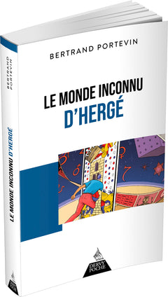 Le monde inconnu d'Hergé