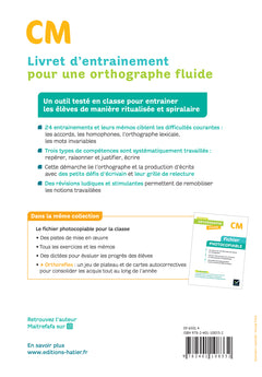 Livret d'entrainement pour une orthographe fluide CM