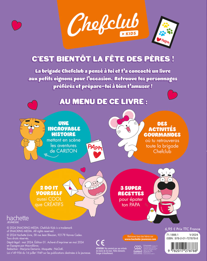 Chefclub kids - Je prépare la fête des pères