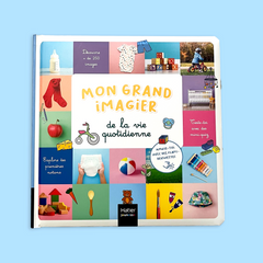 Mon grand imagier de la vie quotidienne dès 2 ans