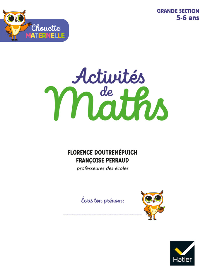 Chouette Maternelle - Activités de maths Grande Section - 5 ans
