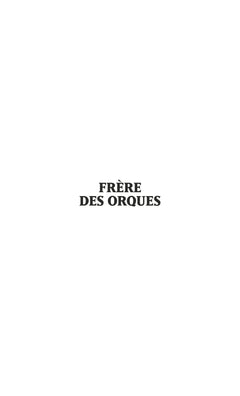 Frère des orques