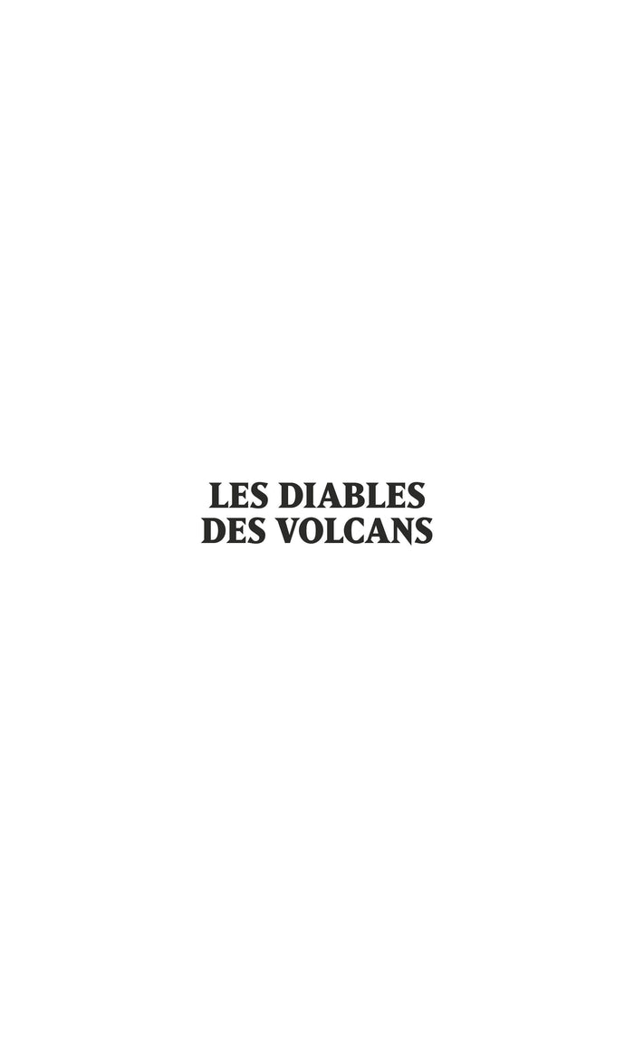 Les diables des volcans