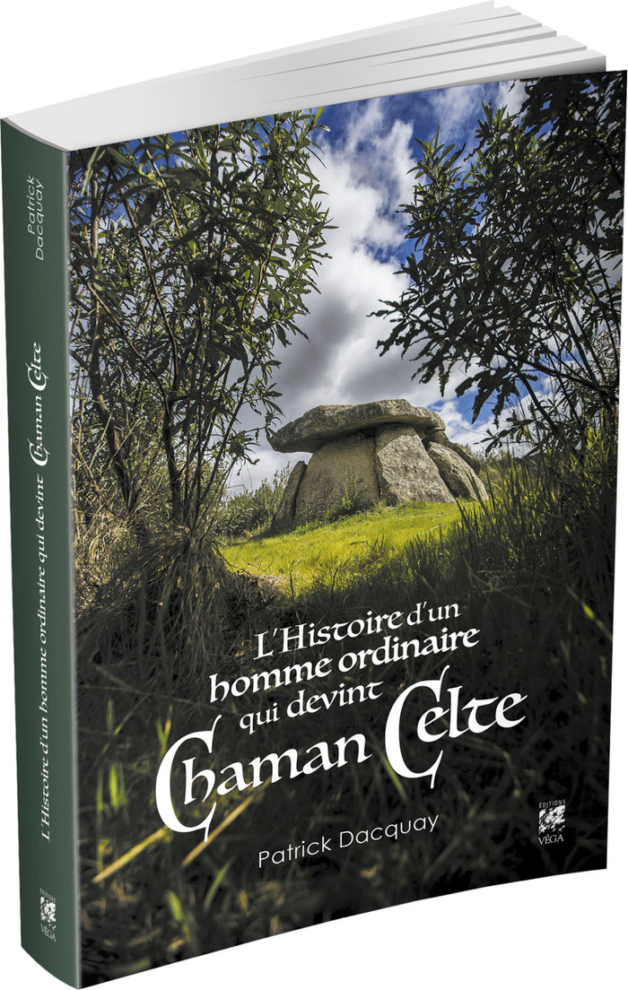 L'histoire d'un homme ordinaire qui devint chaman celte