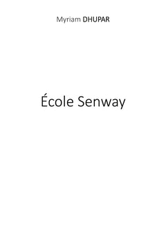 École Senway