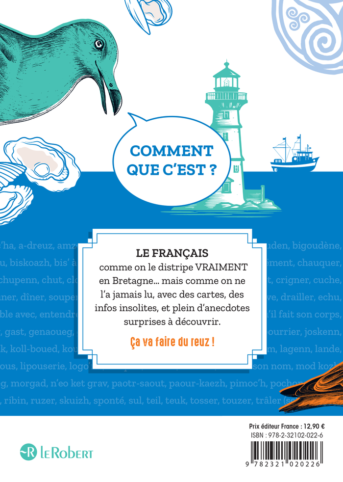 Ça se dit comme ça en Bretagne