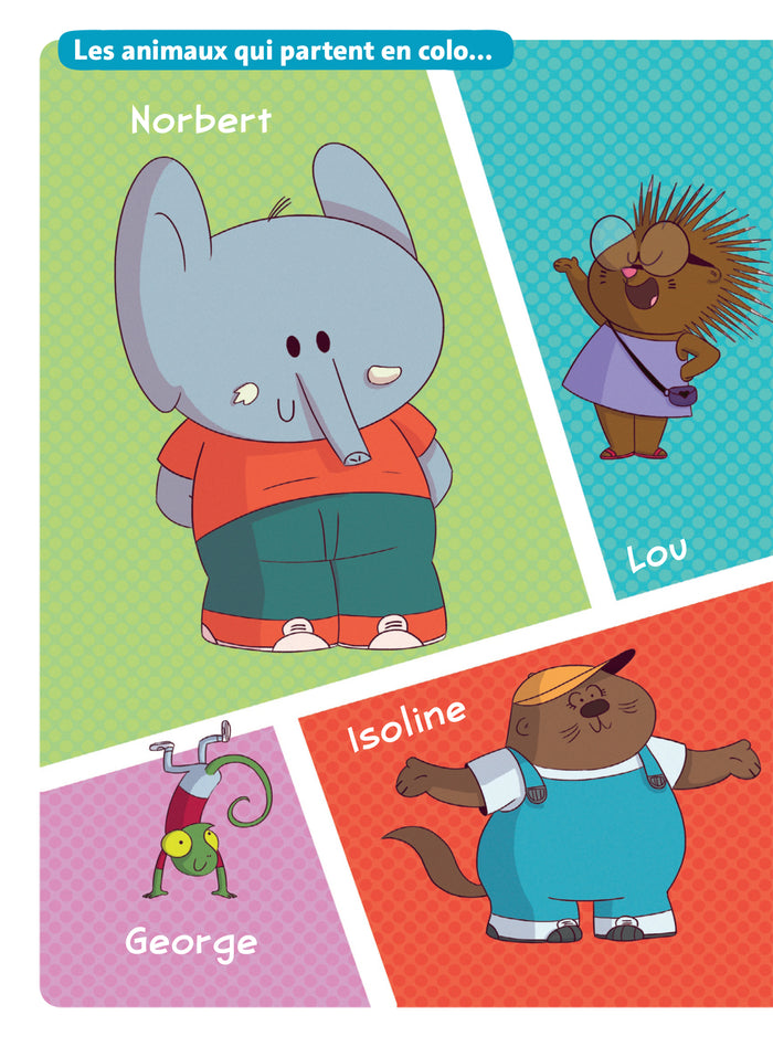 La colo des animaux - Pagaille en classe verte