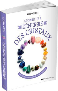 Se connecter à l'énergie des cristaux