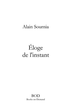 Éloge de l'instant