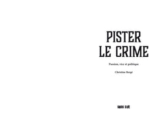 Pister le crime