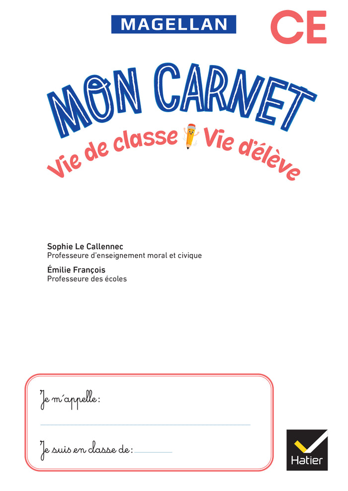 Vie de classe Vie d'élève Magellan CE