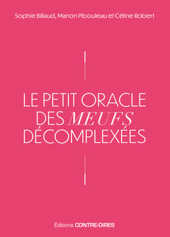 Le petit oracle des meufs décomplexées