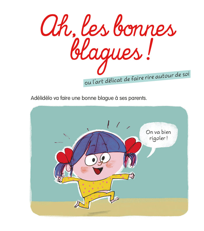 Adélidélo, Tome 10