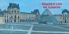 Gaspard et Lisa au Louvre