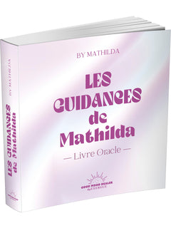 Les guidances de Mathilda