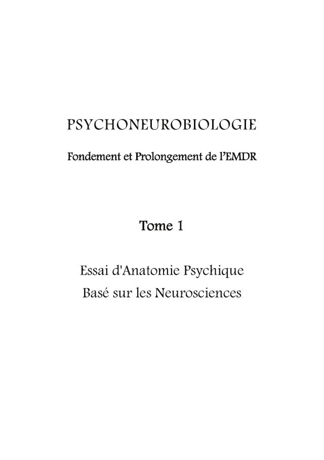 Psychoneurobiologie fondement et prolongement de l'EMDR
