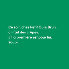 Petit ours brun adore les crêpes