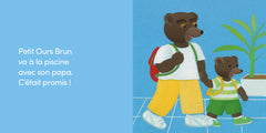 Petit ours brun va à la piscine