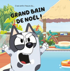Bluey - Le grand bain de Noël