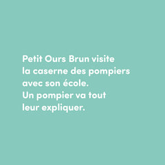 Petit Ours Brun et les pompiers