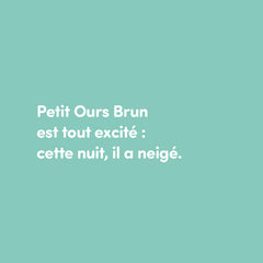 Petit Ours Brun fait un bonhomme de neige - Dès 2 ans
