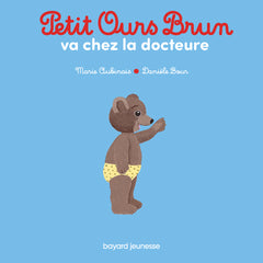 Petit Ours Brun va chez la docteure