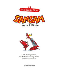 Samsam rentre à l'école