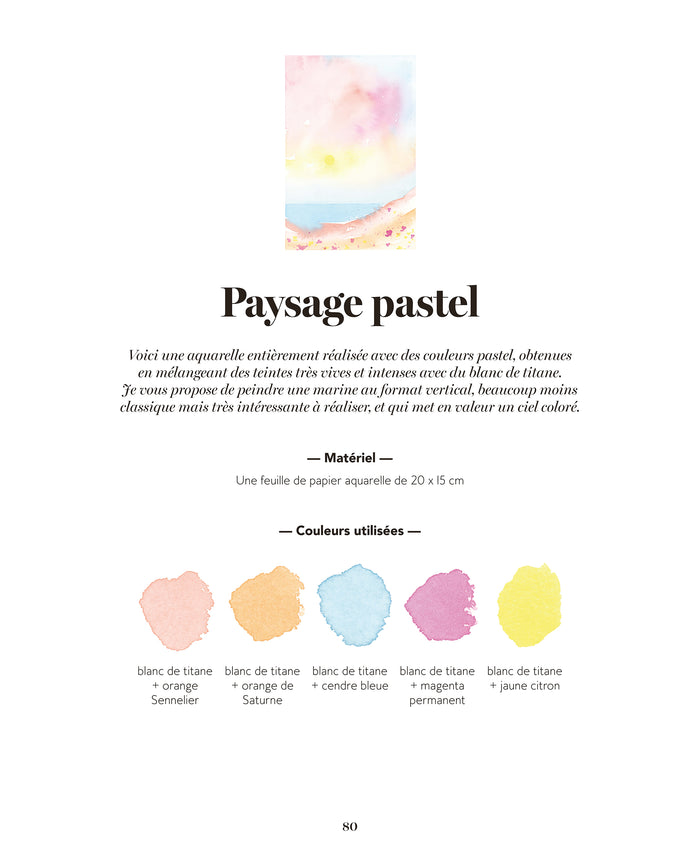 Tout peindre à l'aquarelle : les paysages