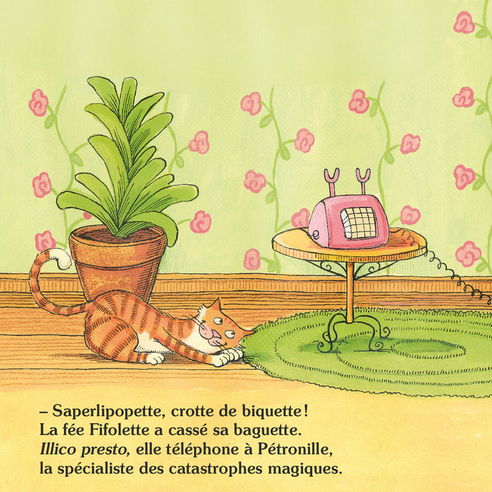 La fée Fifolette a cassé sa baguette
