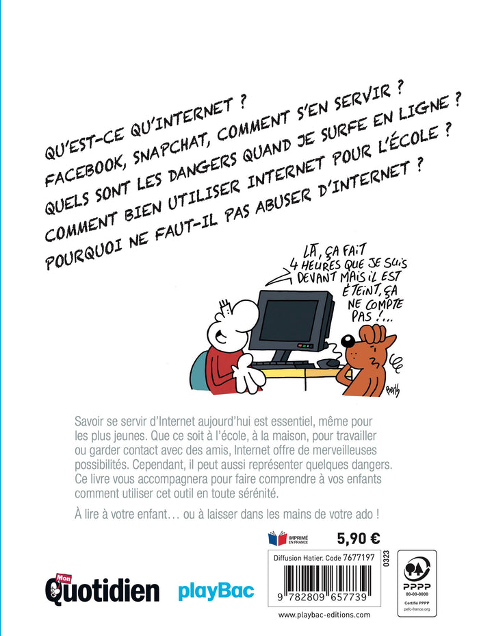 Internet et ses pièges expliqués aux enfants