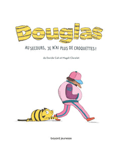 Douglas, au secours, je n'ai plus de croquettes !