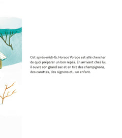 Prends garde, Horace vorace