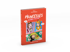Disney Princesses #sans filtre Tome 2