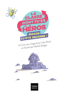 Mission Egypte ancienne !