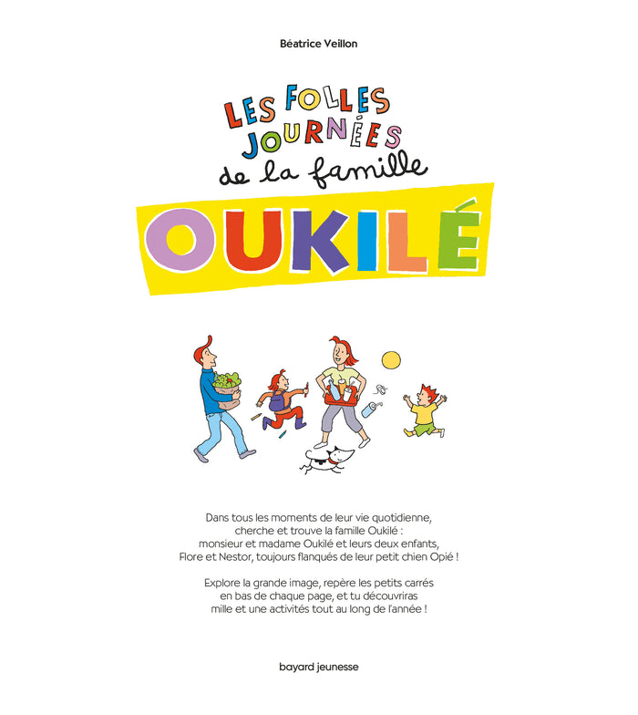 Les folles journées de la Famille Oukilé