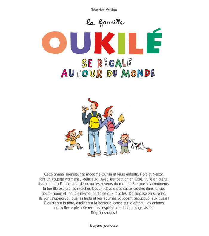 La famille Oukilé se régale autour du monde
