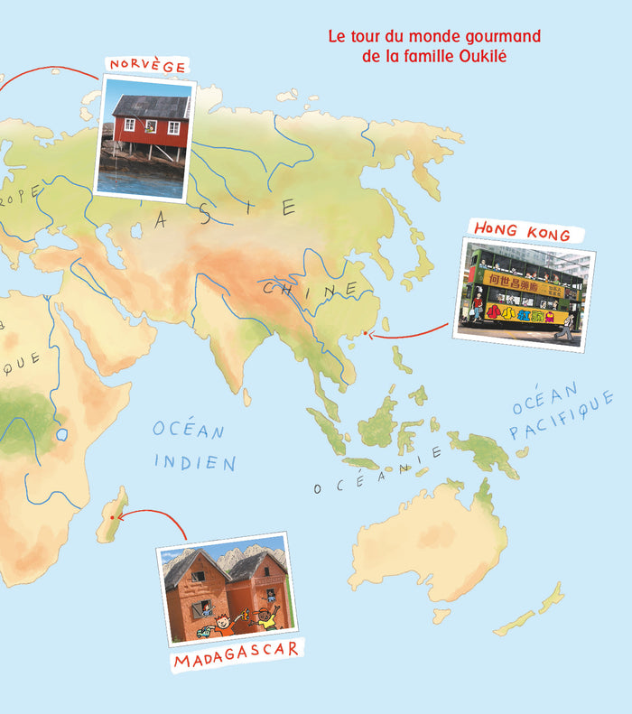 La famille Oukilé se régale autour du monde