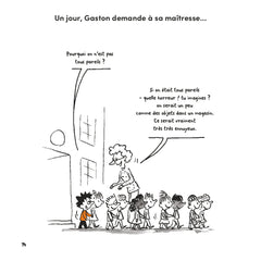 Gaston, le petit garçon qui n'arrêtait pas de poser des questions