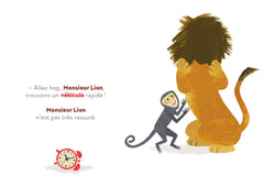 Monsieur Lion est pressé !