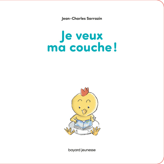 Je veux ma couche !