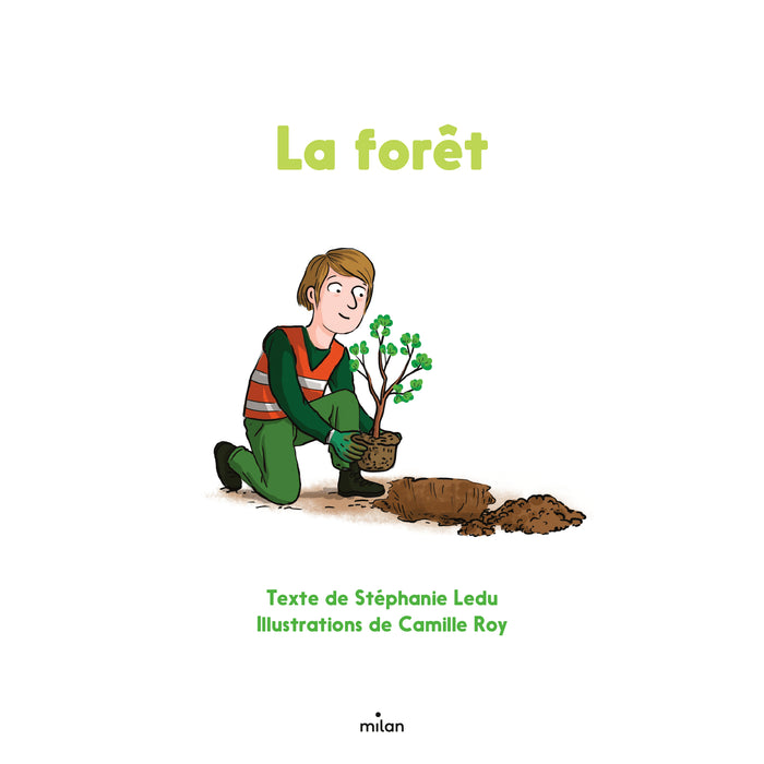 La forêt