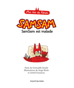 SamSam est malade